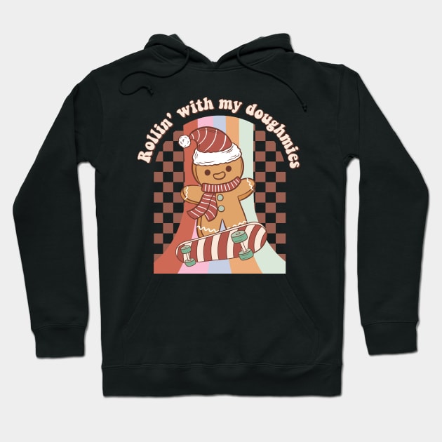 Rollin' With My Doughmies Retro Gingerbread Hoodie by ThriceCursedPod